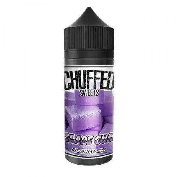 GRAPE GUM SWEETS BY CHUFFED 100ML 70VG