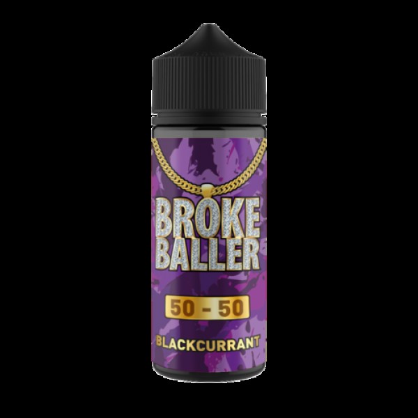 BLACKCURRANT E LIQUID BY BROKE BALLER 100ML 50VG