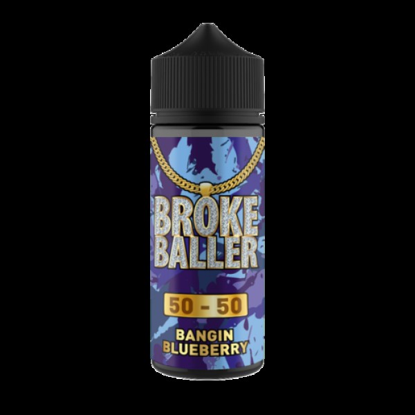 BANGIN BLUEBERRY E LIQUID BY BROKE BALLER 100ML 50VG