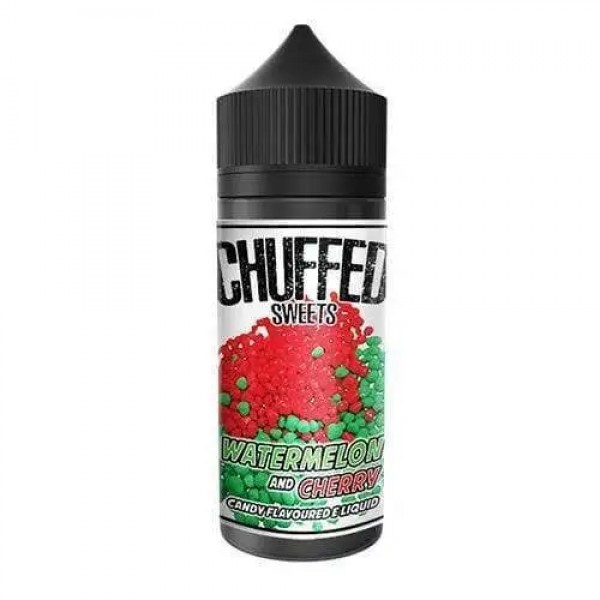 WATERMELON AND CHERRY SWEETS BY CHUFFED 100ML 70VG